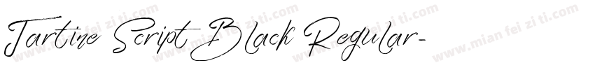 Tartine Script Black Regular字体转换